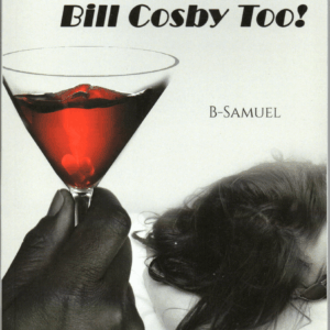 Hey Bill Cosby, You're Not Alone